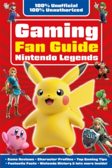 Gaming Fan Guide Nintendo Legends - 9781835552964