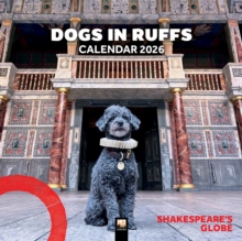 Shakespeare's Globe: Dogs in Ruffs Wall Calendar 2026 (Art Calendar) - 9781835624050
