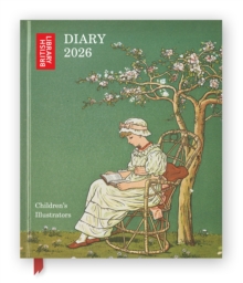 British Library: Children's Illustrators 2026 Desk Diary Planner - Week to View, Illustrated throughout - 9781835624586
