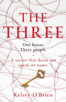 The Three : A devastating, compelling historical thriller - 9781835982358