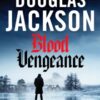 Blood Vengeance : Perfect for fans of Bernie Gunther and Blackout - 9781835983683