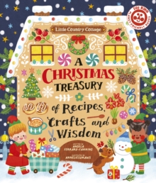 A Christmas Treasury of Recipes, Crafts, and Wisdom - 9781836004615