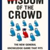 Quizdom of the Crowd : The new general knowledge game that pits you against the public - 9781836005698