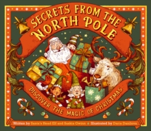 Secrets from the North Pole : Discover the magic of Christmas