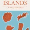 Extraordinary Islands : An atlas of unlikely places - 9781836005773