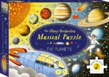 The Story Orchestra: The Planets: Musical Puzzle : Press the note to hear Holst's music - 9781836006275