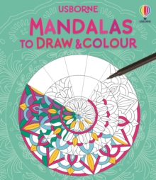 Mandalas to Draw and Colour