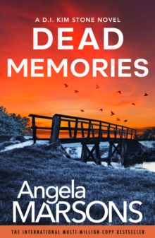 Dead Memories : An addictive and gripping crime thriller