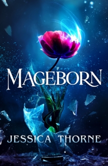 Mageborn : An absolutely gripping fantasy novel - 9781836187509