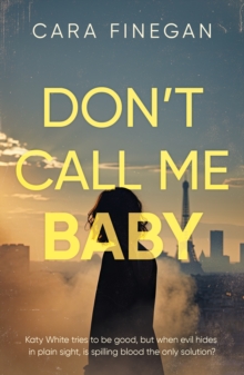 Don’t Call Me Baby