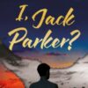 I, Jack Parker?