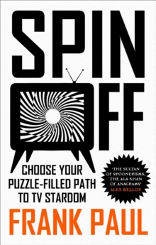Spin Off : Choose Your Puzzle-Filled Path to TV Stardom - 9781836430094