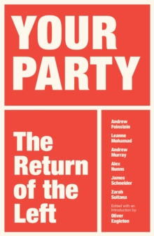 Your Party : The Return of the Left