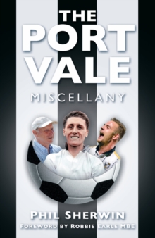 The Port Vale Miscellany