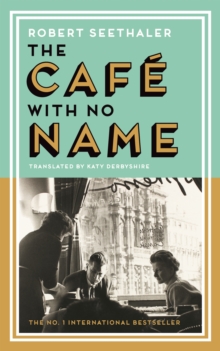 The Cafe with No Name - 9781837260140
