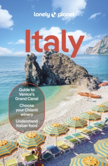 Lonely Planet Italy : Detailed Itineraries | Travel Like a Local | Insider Tips | Covers Rome, Milan & the Lakes, Venice, Tuscany, and more - 9781837583379