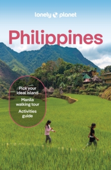 Lonely Planet Philippines : Detailed Itineraries | Travel Like a Local | Insider Tips | Covers Manila, North Luzon, Boracay & Western Visayas and more - 9781838698652