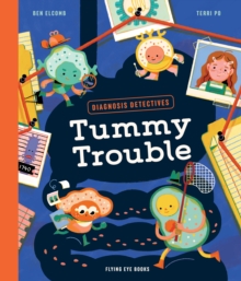 Diagnosis Detectives : Tummy Trouble - 9781838742270