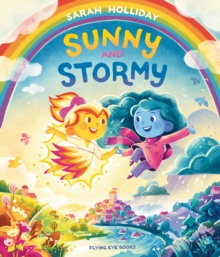 Sunny and Stormy - 9781838743505