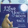 I Love You to the Moon and Back - 9781838918194