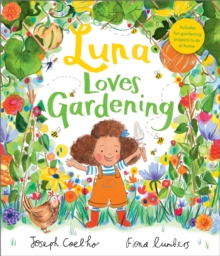 Luna Loves Gardening - 9781839131585