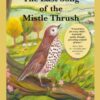 The Last Song of the Mistle Thrush - A timeless and beautifully illustrated children’s poem that lingers in the heart