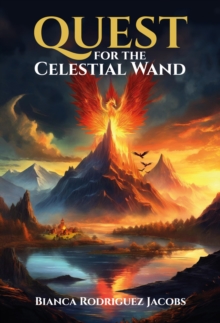 Quest For The Celestial Wand