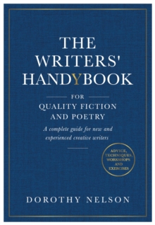 The Writers' Handybook : For Quality Fiction and Poetry - 9781839528880