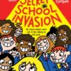 The Secret School Invasion