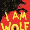 I Am Wolf