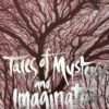 Tales of Mystery and Imagination