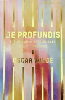 De Profundis, The Ballad of Reading Gaol & Others