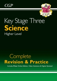 KS3 Science Complete Revision & Practice – Higher (includes Online Edition, Videos & Quizzes)