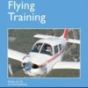 Air Pilot's Manual - Flying Training : Volume 1