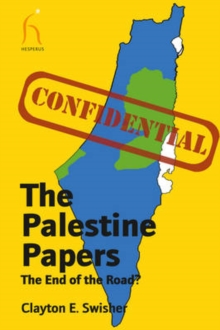 The Palestine Papers - 9781843913535