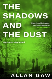 The Shadows and the Dust : A Dr Jack Cuthbert Mystery