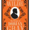 The Picture of Dorian Gray : Annotated Edition (Alma Classics Evergreens)