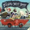 The Pirates Next Door - 9781848773929