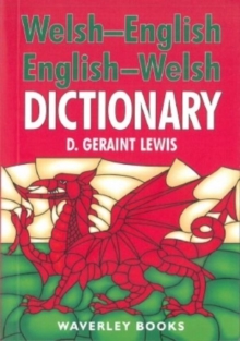 Welsh-English Dictionary, English-Welsh Dictionary - 9781849345019