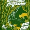 Treasury of Folklore: Woodlands and Forests : Wild Gods, World Trees and Werewolves - 9781849946872