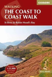 The Coast to Coast Walk : St Bees to Robin Hood's Bay - 9781852847593