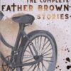 The Complete Father Brown Stories - 9781853260032