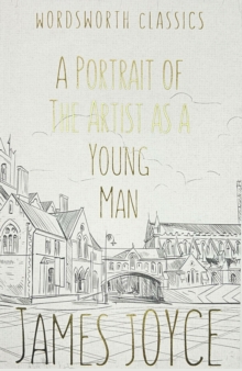 A Portrait of the Artist as a Young Man - 9781853260063