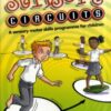 Sensory Circuits : A Sensory Motor Skills Programme for Children - 9781855034716