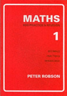 Maths for Practice and Revision : Bk. 1 - 9781872686219