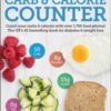 Carbs & Cals Carb & Calorie Counter : Count Your Carbs & Calories with Over 1,700 Food & Drink Photos!