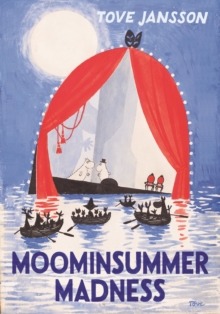 Moominsummer Madness - 9781908745699