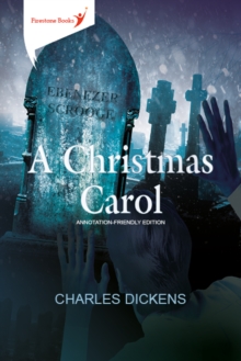 A Christmas Carol: Annotation-Friendly Edition - 9781909608375