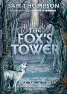 The Fox's Tower - 9781912417926
