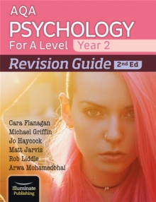AQA Psychology for A Level Year 2 Revision Guide: 2nd Edition - 9781912820474